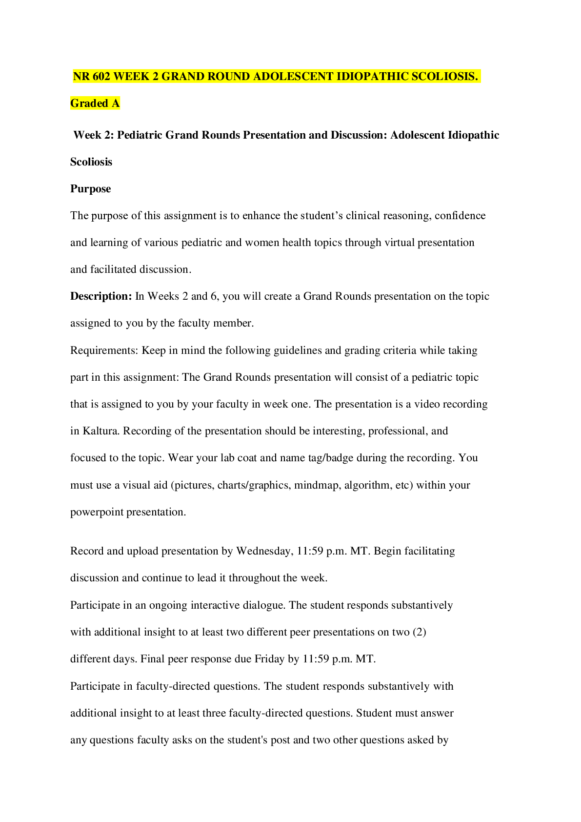 Preview image for NR 602 WEEK 2 GRAND ROUND ADOLESCENT IDIOPATHIC SCOLIOSIS. Graded A